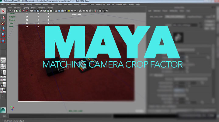 Maya Match Camera Crop Factor tutorial