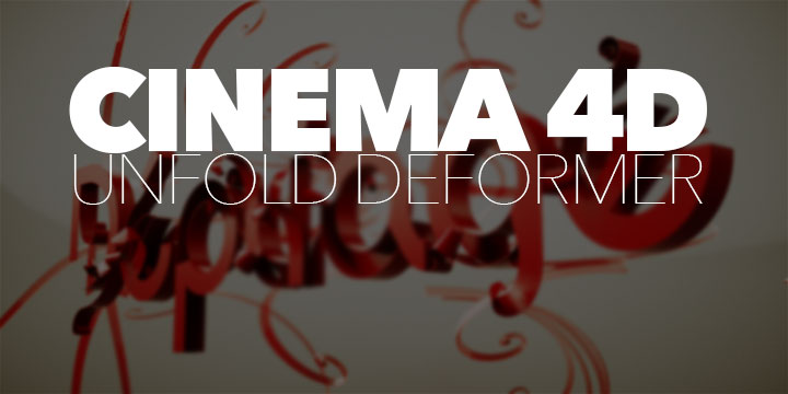 Dépliage unfold deformer for cinema 4D