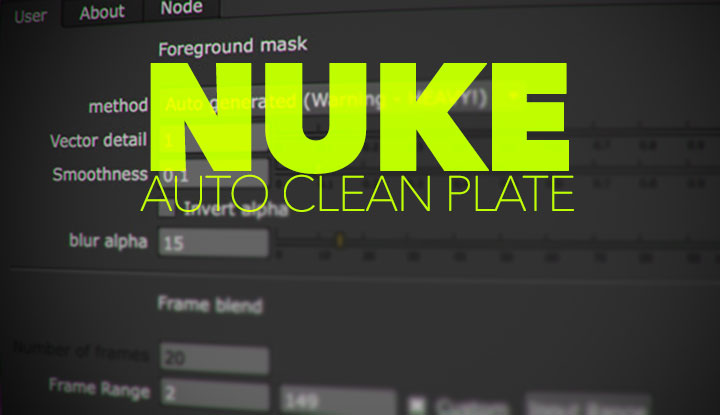 Nuke Auto Clean Plate