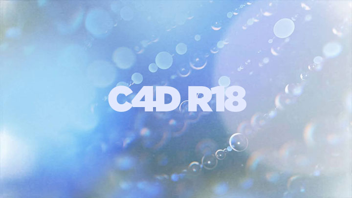 Some of the New C4D R18 Features in Action