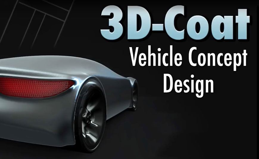 Using 3D-Coat Voxel Tools for Easy Vehicle Design
