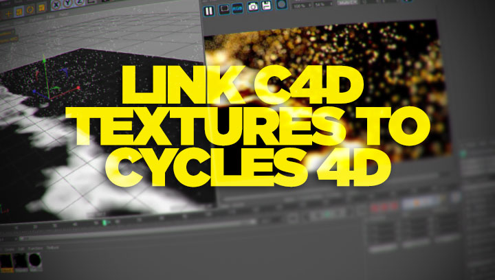 Xpresso Linking Textures to Cycles 4D