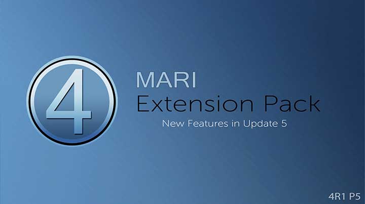 See What’s New in Mari Extension Pack Update 5