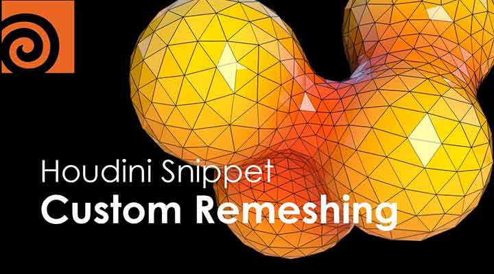 Control and Customize ReMeshing in Houdini