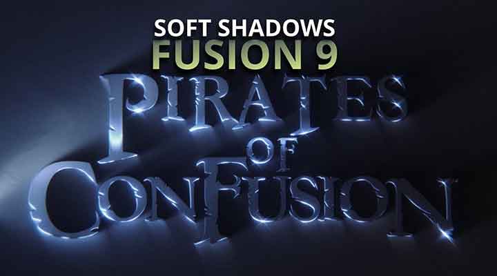 How to Master the Realistic Soft Shadow in Fusion