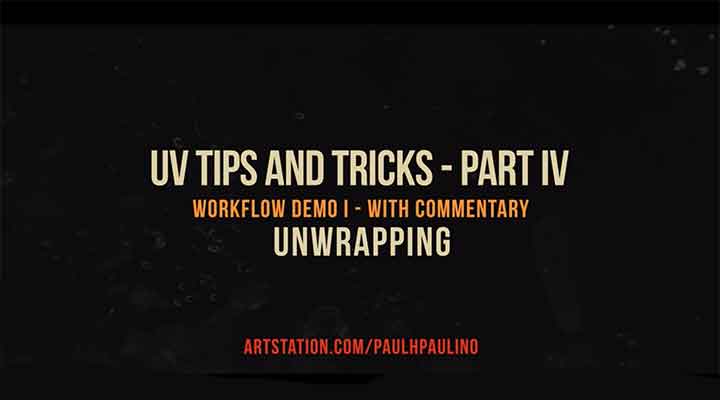 Watch Paul Paulino Share UV Unwrapping Tips and Tricks