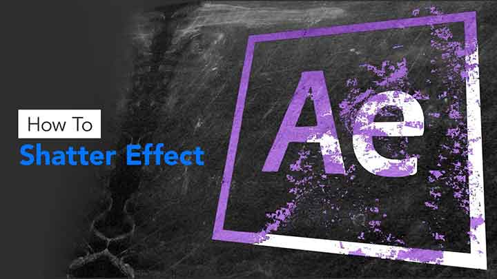 Advanced After Effects Shatter Techniques