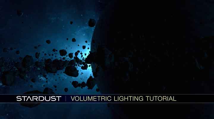 Working With Stardust and Volumetric Lighting