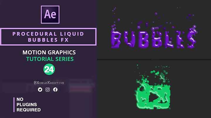 Create a Great Liquid and Bubble Effect in Ae - Lesterbanks
