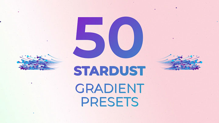 Download 50 Gradient Presets for Stardust