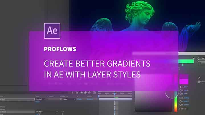 After Effects Gradients Using Layer Styles
