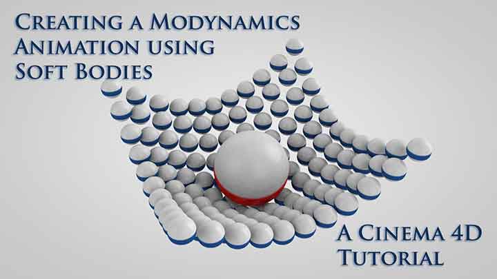 How to Create MoDynamic Animations With Soft Bodies