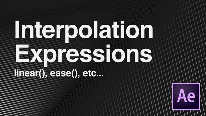 Working With Interpolation Expressions in After Effects