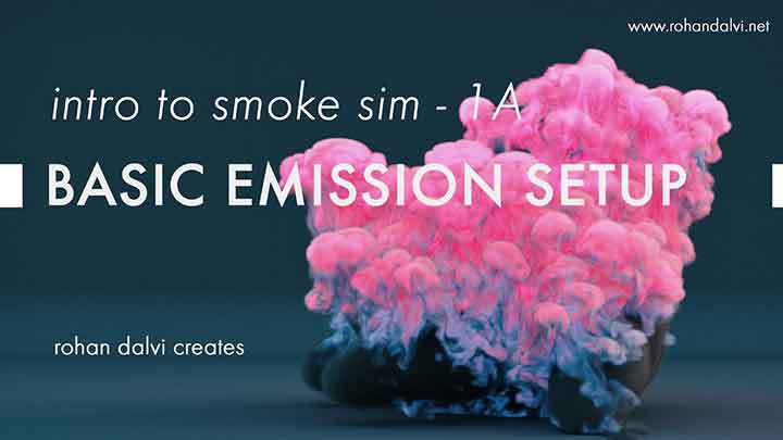 An Introduction to Smoke Simulation in Houdini