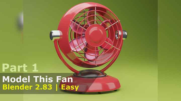 Modeling and Rendering a Fan With Blender and Eevee