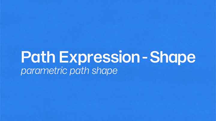 Path Expression is a Free Parametric Path Shape for Ae