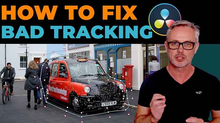 Tips to Overcome Bad Tracking in Resolve