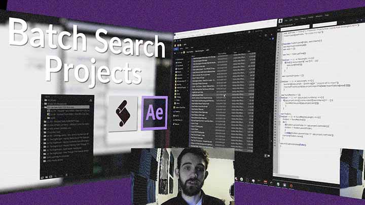 How to Create a Batch Search Script for Ae Projects