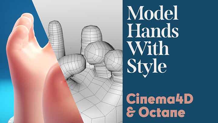 How to Model a Cartoon Hand in Cinema 4D