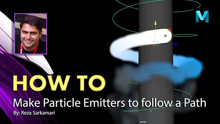 How to Make Particle Emitters Follow Any Path in Maya