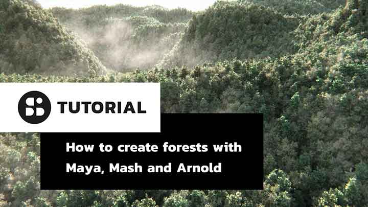 How to Create a Forest Scene Using MASH and Arnold