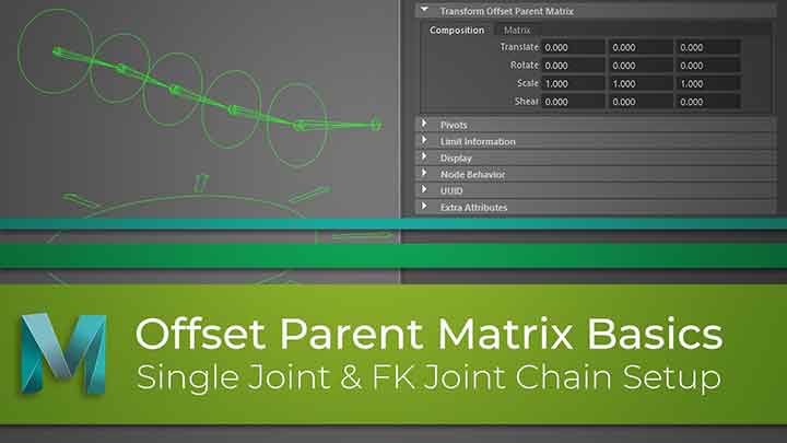 Using the Offset Parent Matrix in Maya to Lighten Rigs