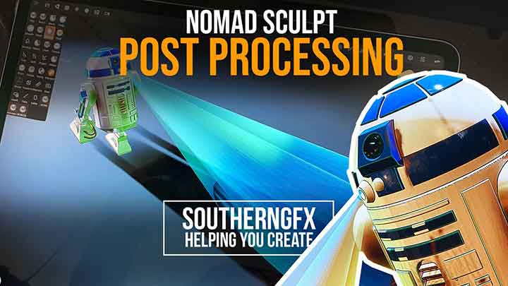 Working With Post-Processing in Nomad Sculpt