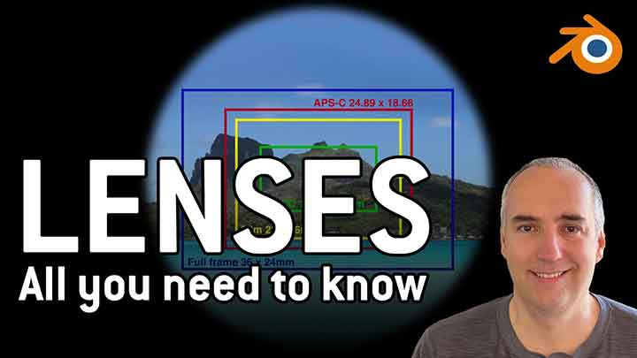 All You Need to Know About Working With Lenses in Blender