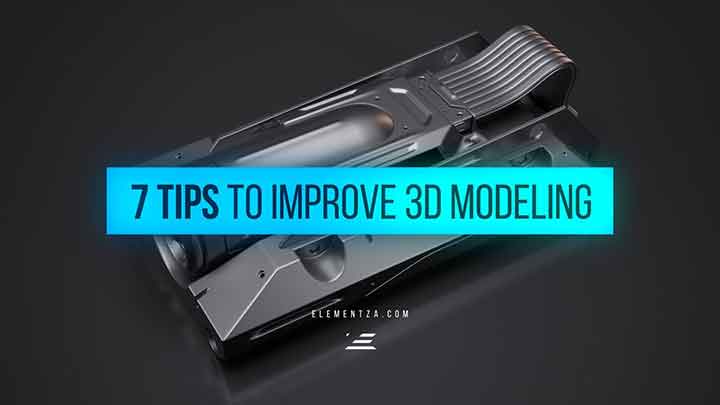 7 Tips to Improve Your Modeling Skills