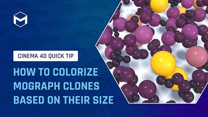 How to Colorize C4D Clones Based on Size