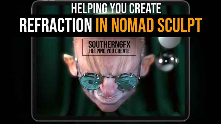 How to Work With Refractions in Nomad Sculpt