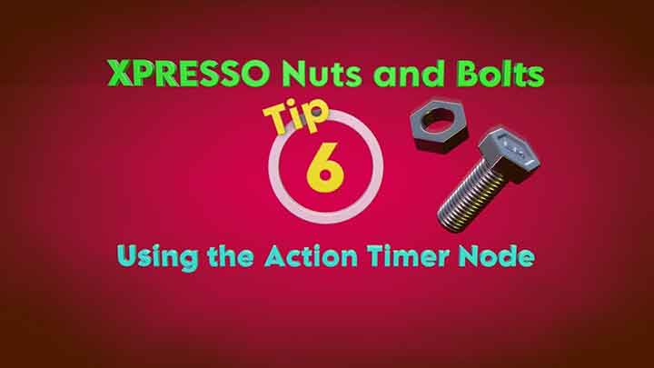 Working With the Xpresso Action Timer Node C4D