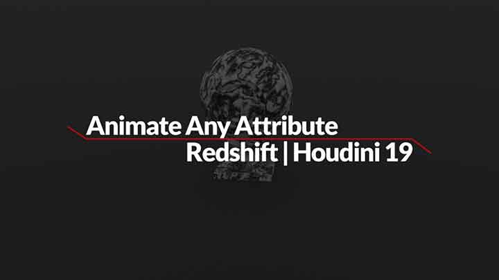 How to Animate Any Redshift Attribute in Houdini