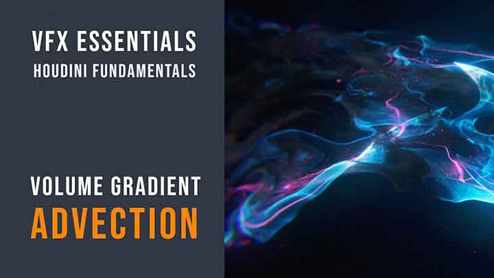 How to Create Volume Gradient Advection With Houdini