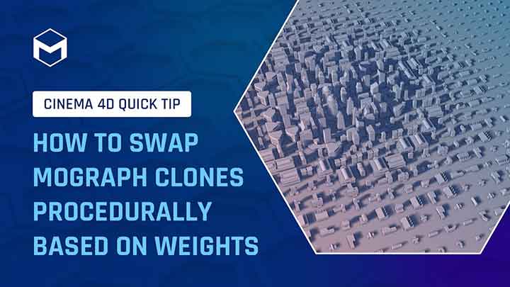 How to Swap Clones Based on Weights in Cinema 4D