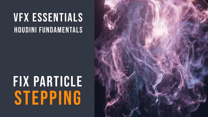 How to Fix Particle Stepping in Houdini