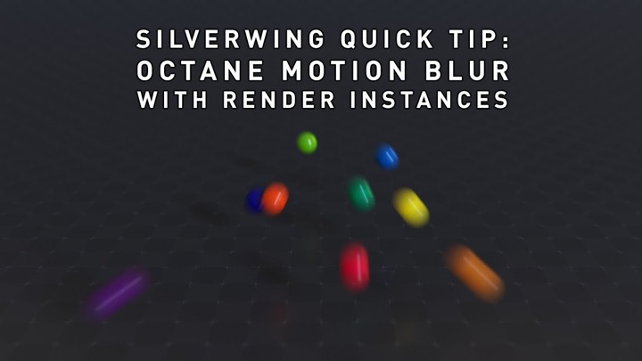 How to Get Correct Motion Blur When Using Render Instances in Octane