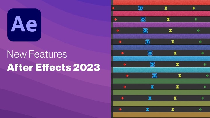 A Look at What's New in After Effects 2023