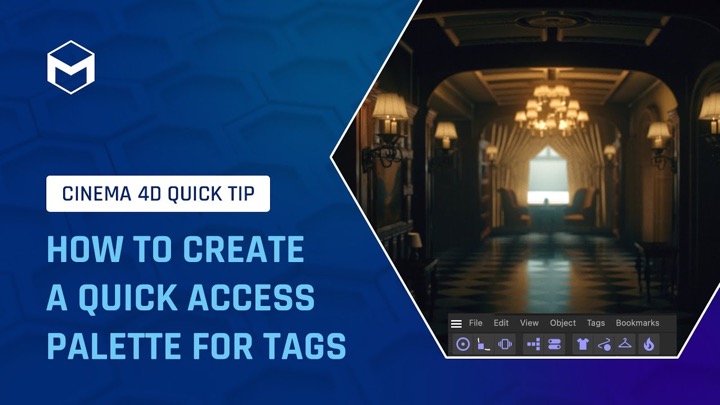 How to Create a Quick Access Panel for Tags in Cinema 4D