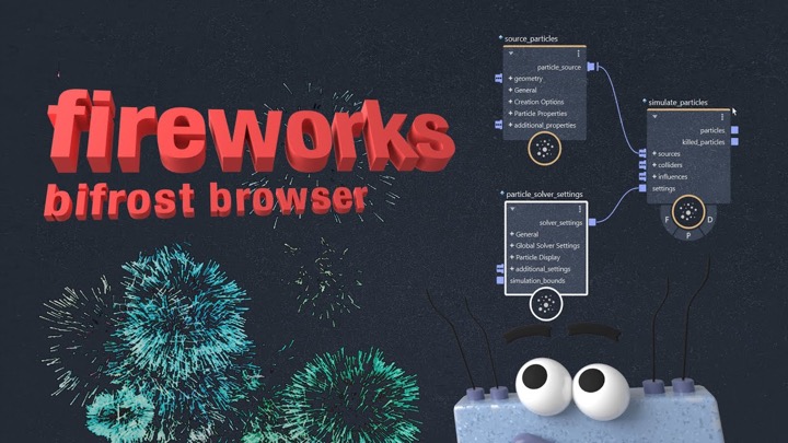 Breaking Down a Realistic Fireworks Sim in the Bifrost Graph