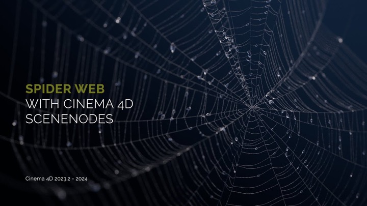 How to Make a Spider Web Generator With Cinema 4D Scene Nodes