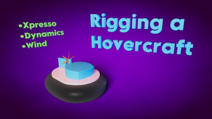 How to Rig a Hovercraft With Dynamics and Xpresso in C4D