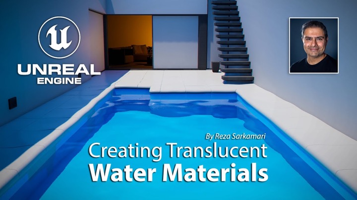 How to Make Translucent Pool Water With Unreal Engine