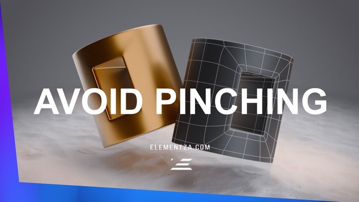 How to Avoid Pinching in 3D Models
