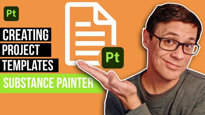 How to Create Custom Project Templates With Substance 3D Painter