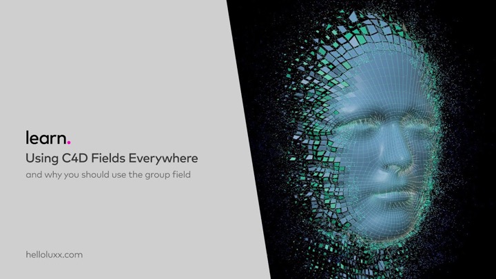 Using C4D Fields Everywhere and Why You Should Use the Group Field
